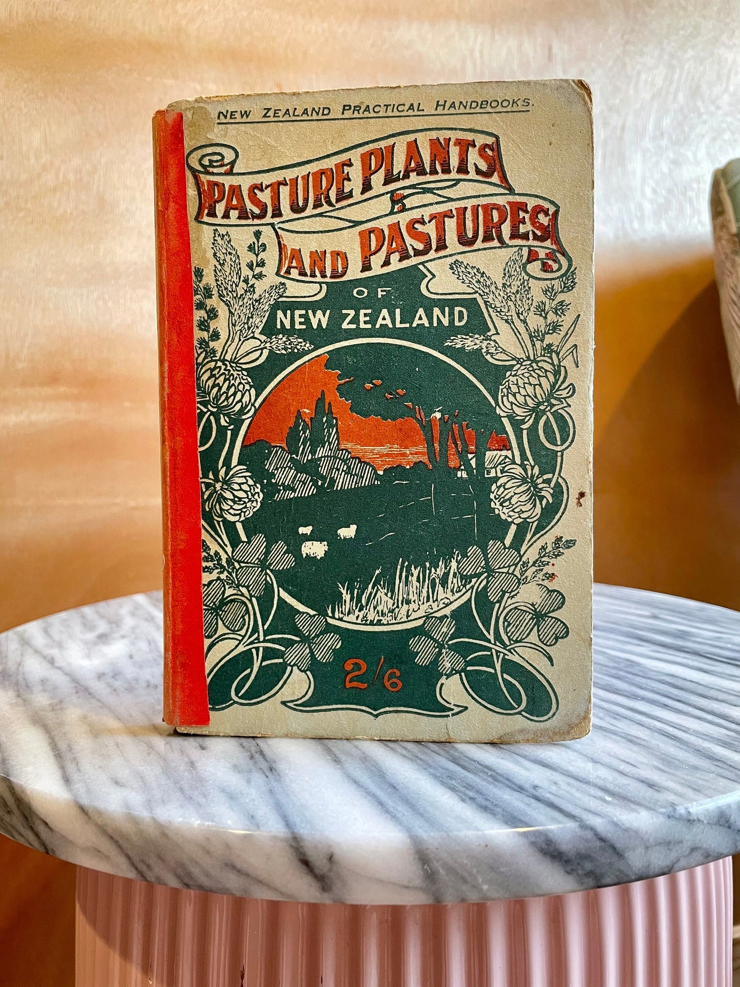 Second edition 1923 Pasture Plants & Pastures of New Zealand book